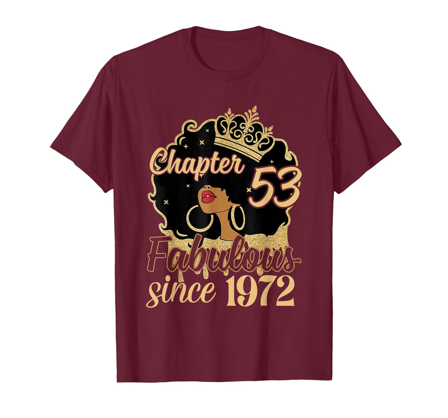 Chapter 53 Fabulous Since 1972 53rd Birthday for Girls Women T-Shirt