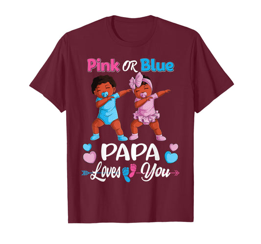Pink Or Blue Papa Loves You Black Baby Gender Reveal Party T-Shirt