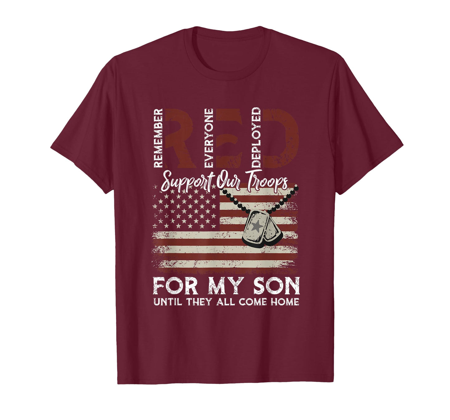 I Wear Red For My Son Remember Everyone, Red Friday Military T-Shirt