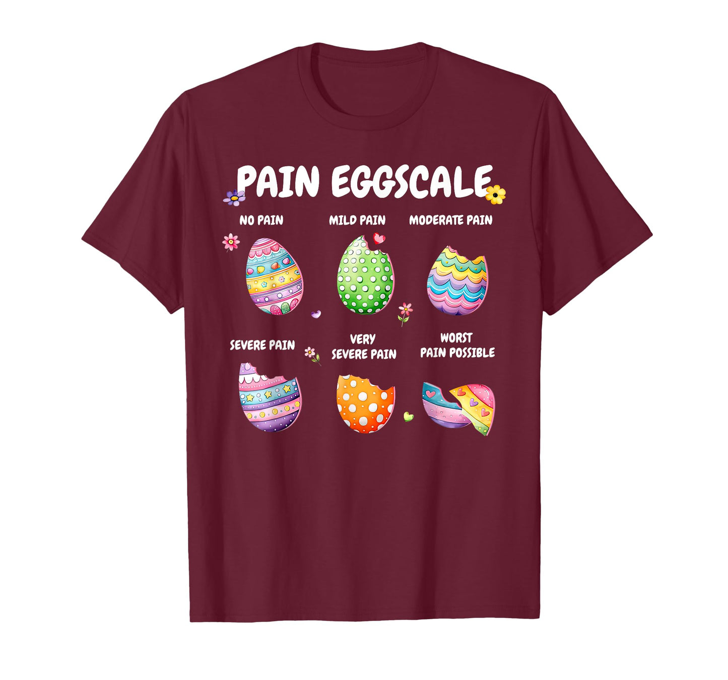 Cute Eggs Pain Scale Easter Day Nurse Triage Pain Assessment T-Shirt