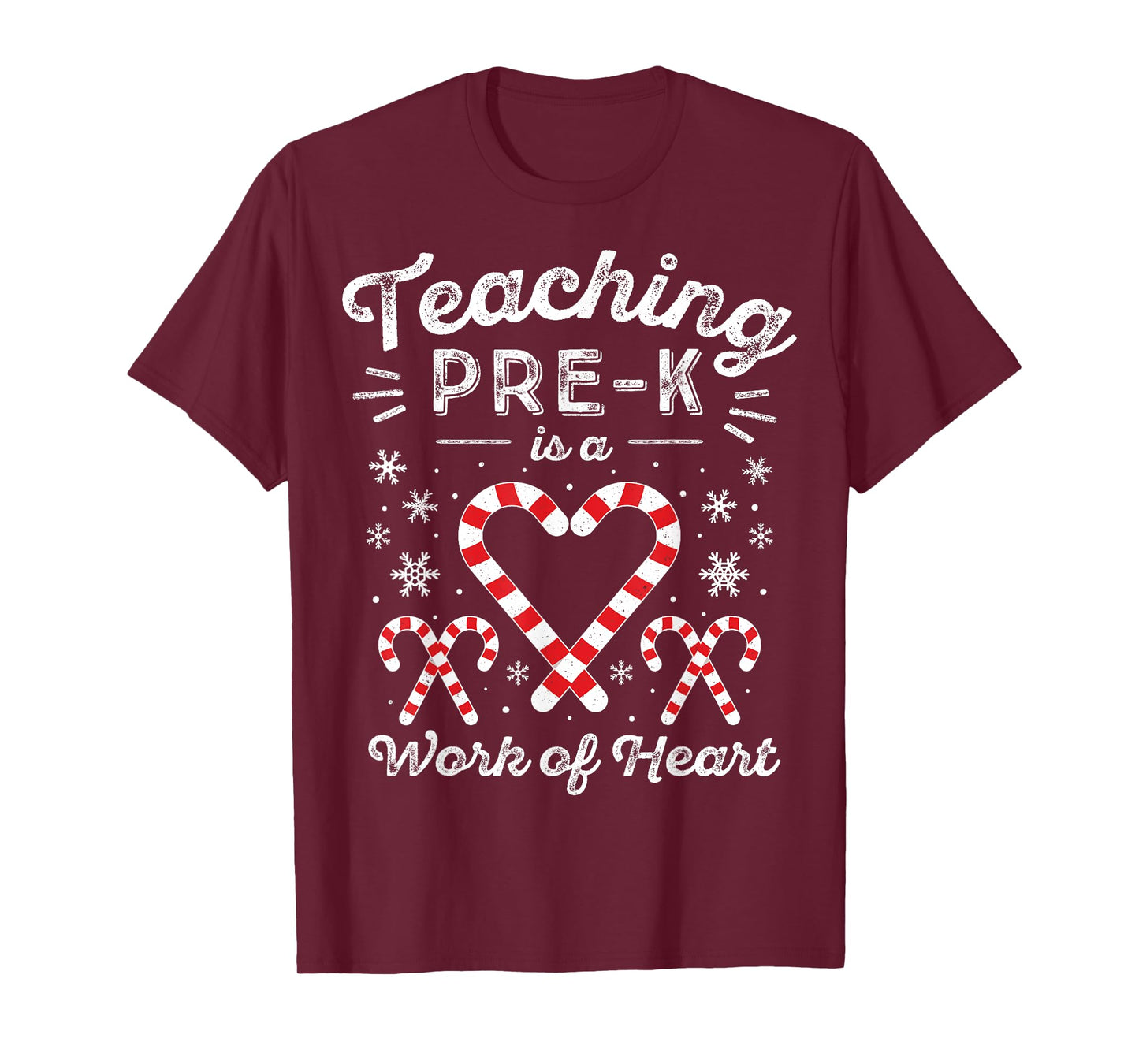 Christmas Candy Cane Work of Heart Preschool & Pre-K Teacher T-Shirt for Men Women Kids