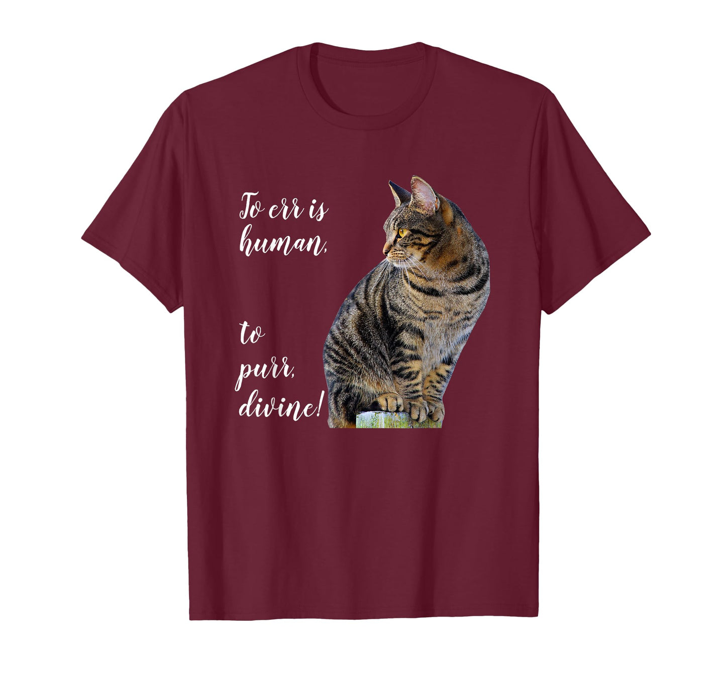 Tabby Cat Inspirational Quote, Gray Kitty Graphic T-Shirt