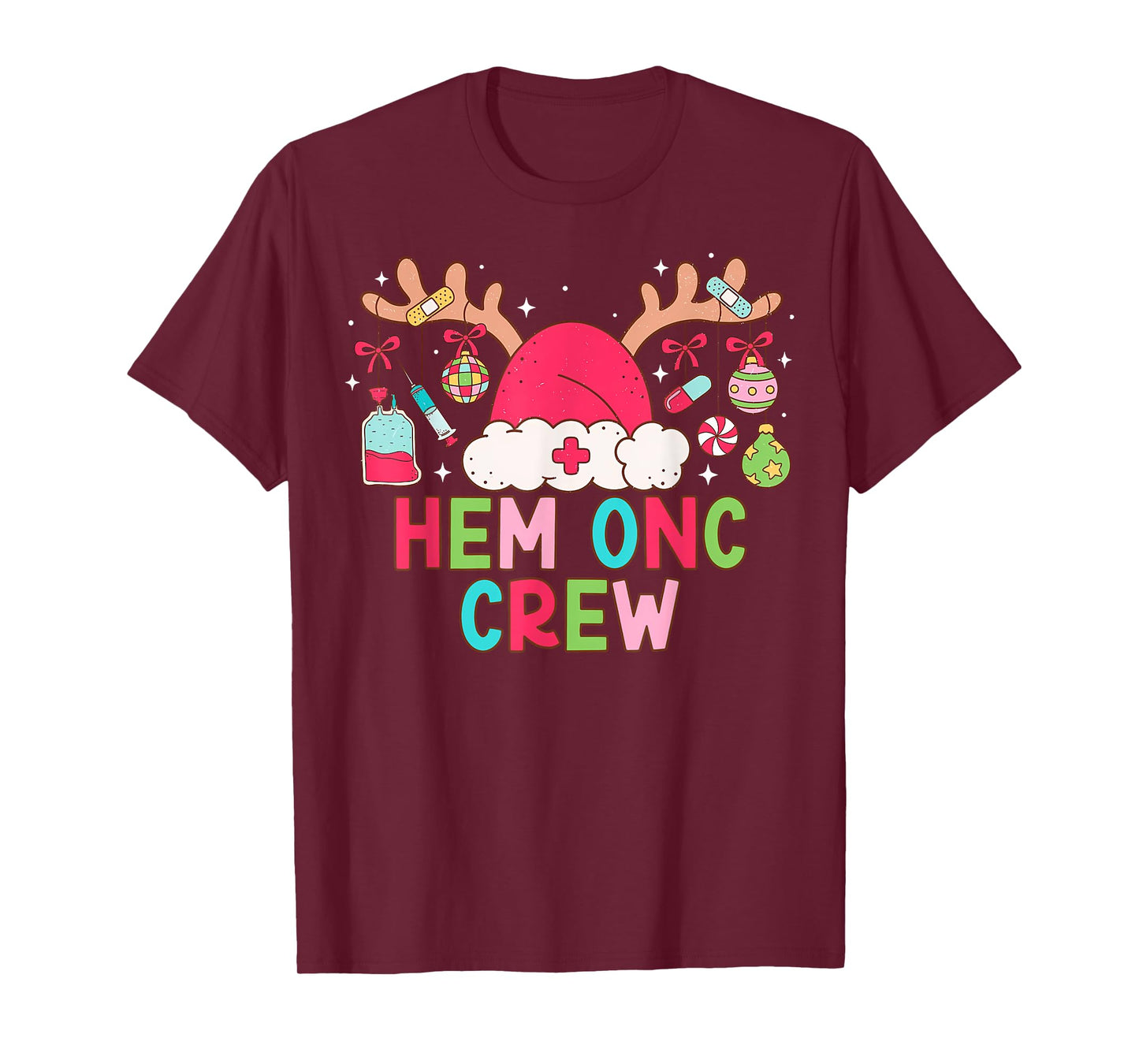 Christmas Reindeer Santa Hem Onc Crew Hematology Oncology T-Shirt