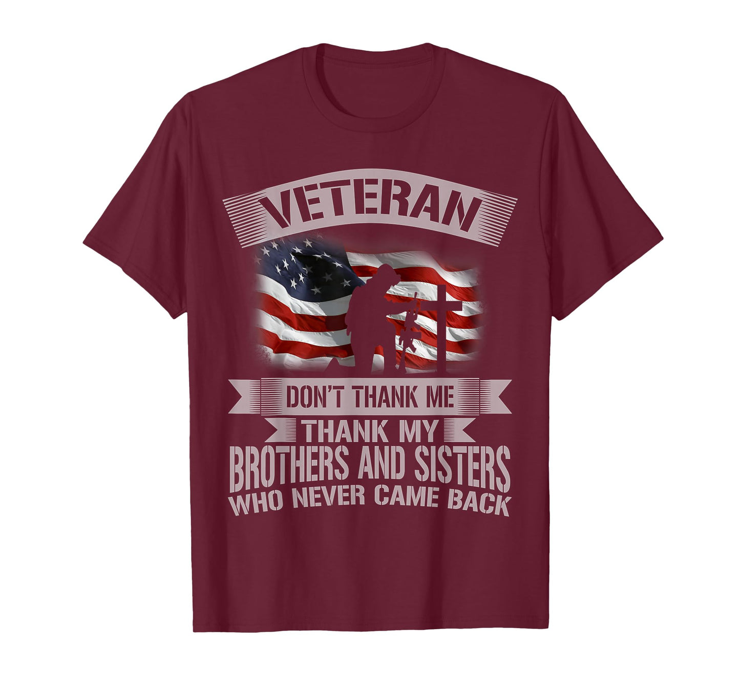 Veteran Don't Thank Me Veterans Day T-Shirt T-Shirt