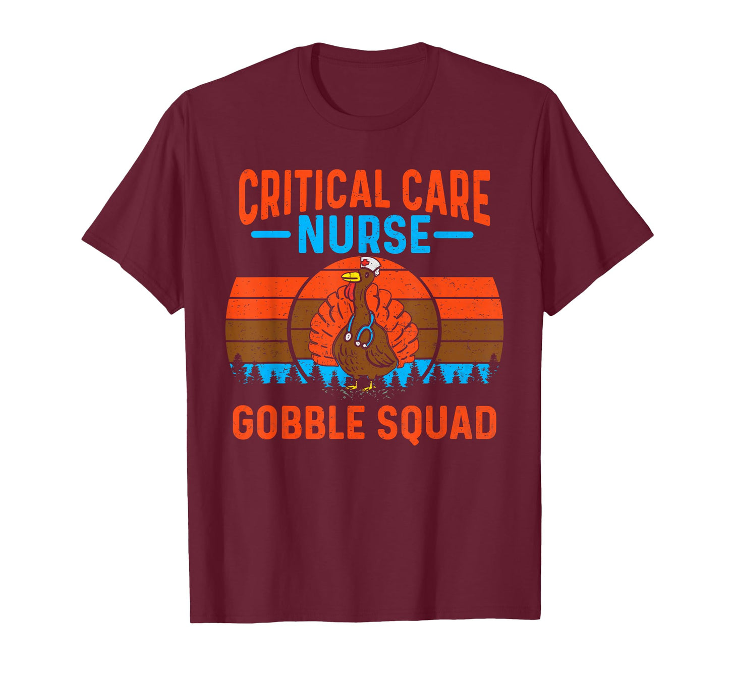 Critical Care Nurse Gobble Squad Turkey Thanksgiving Nurses T-Shirt