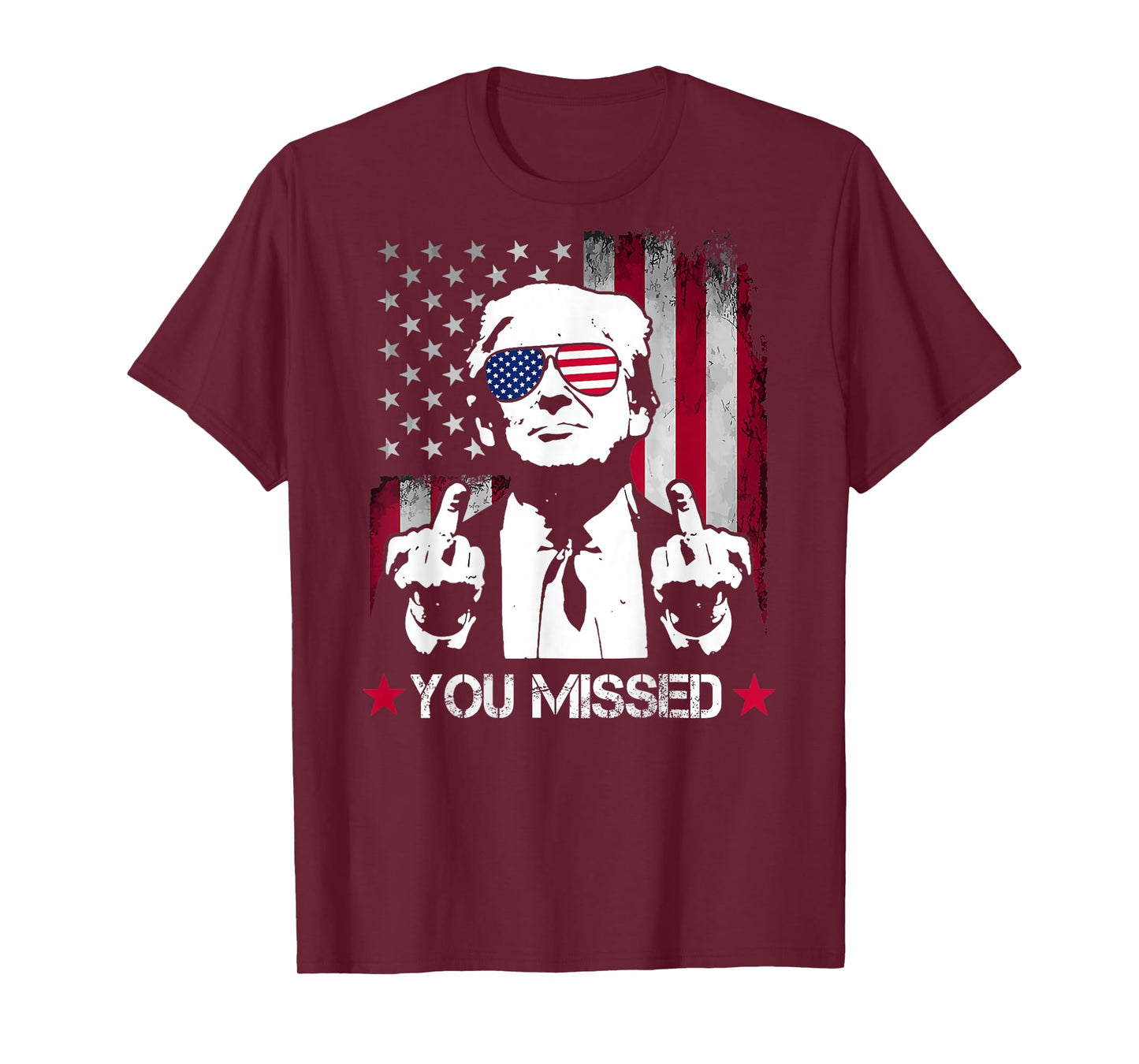 (ON BACK) You Missed Trump 2024 US American Flag T-Shirt