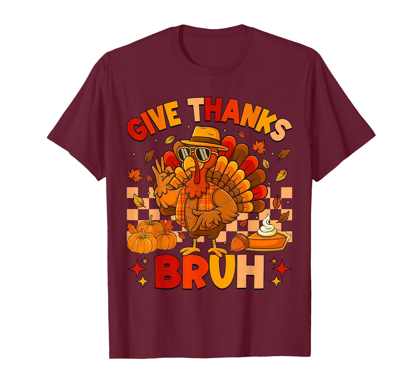 Bruh Give Thanks Funny 67 Turkey Thanksgiving Men Boy Kids T-Shirt