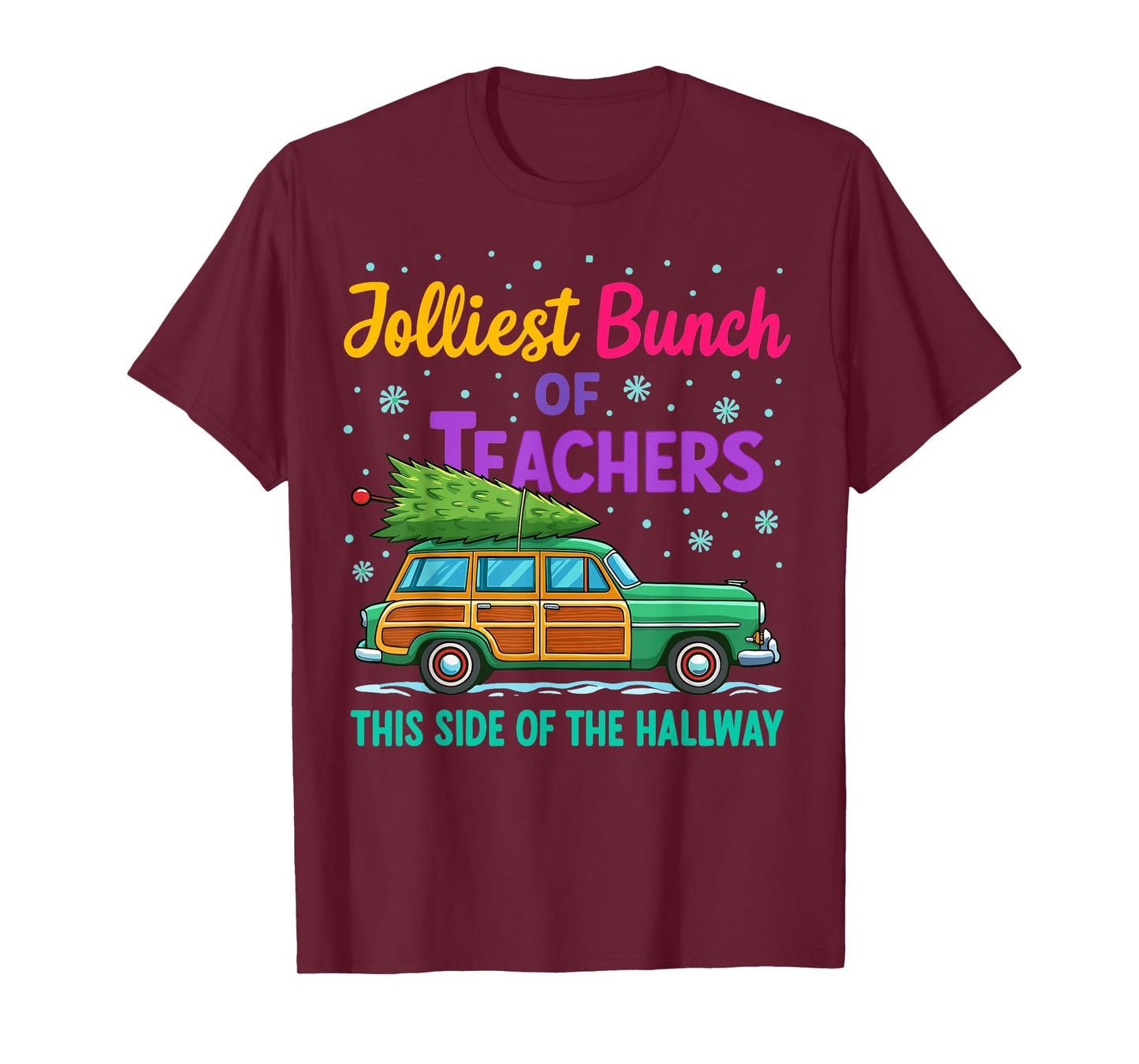 Jolliest Bunch of Teachers This Side of The Hallway Xmas PJ T-Shirt