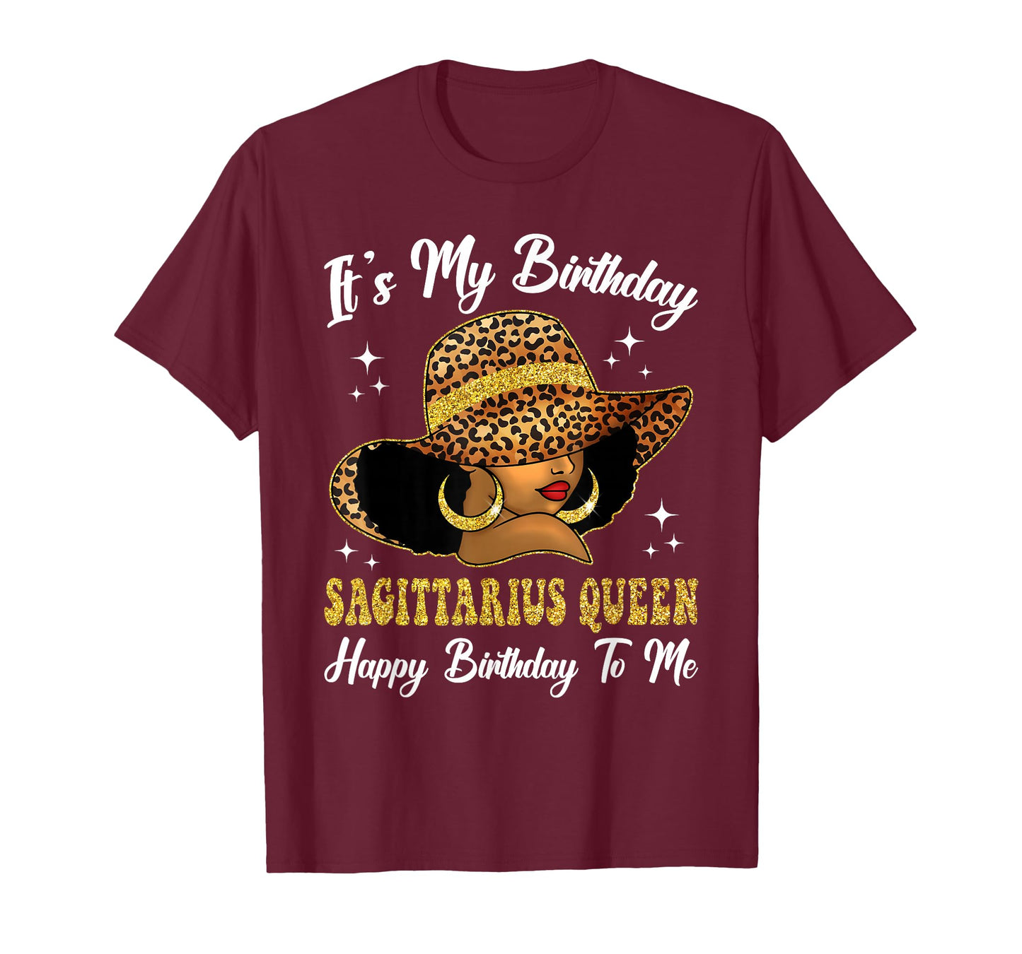 Sagittarius Queen Black Woman Leopard Hat Zodiac Birthday T-Shirt