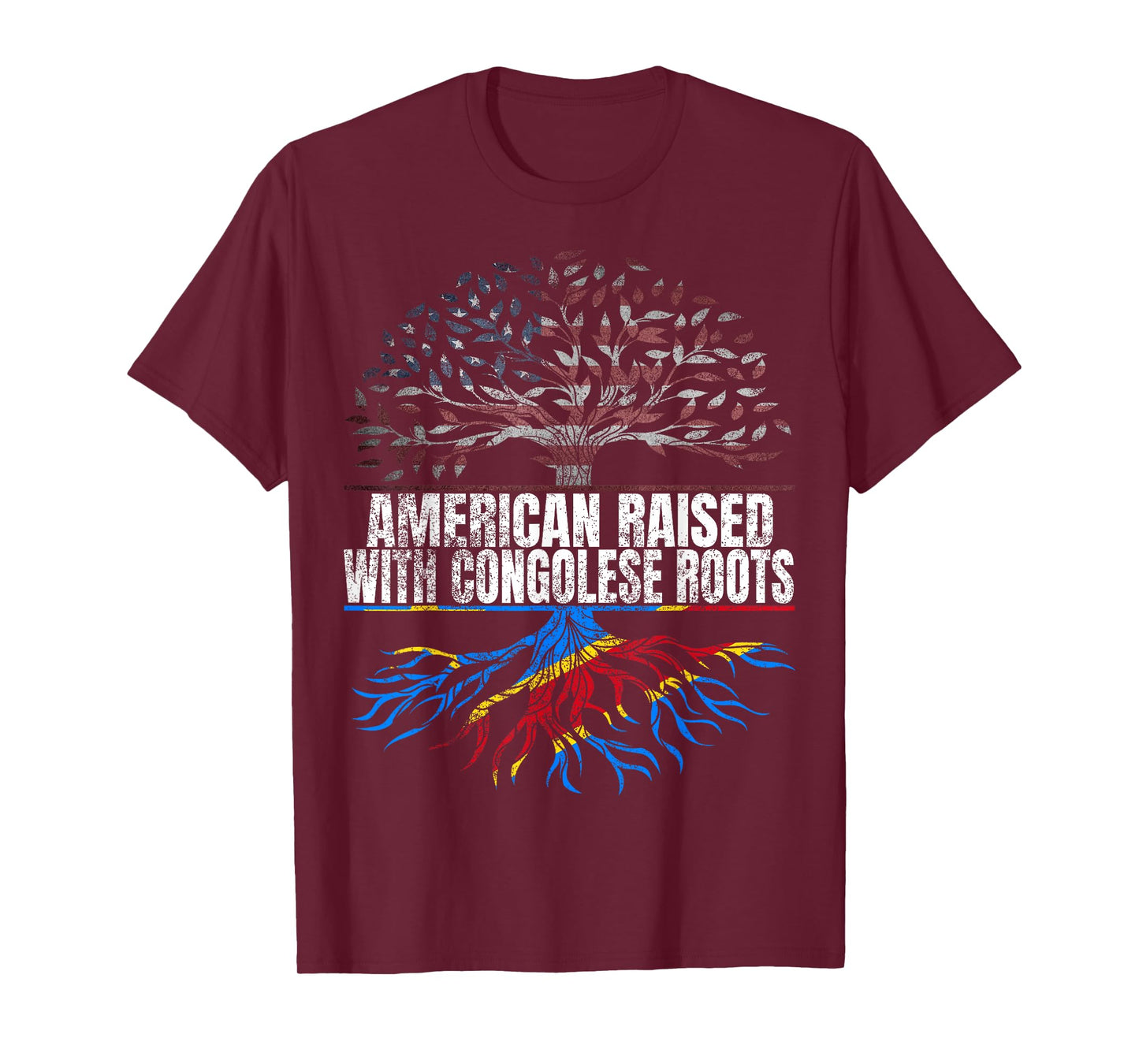 American Raised with Congolese Roots Print USA DR Congo Flag T-Shirt