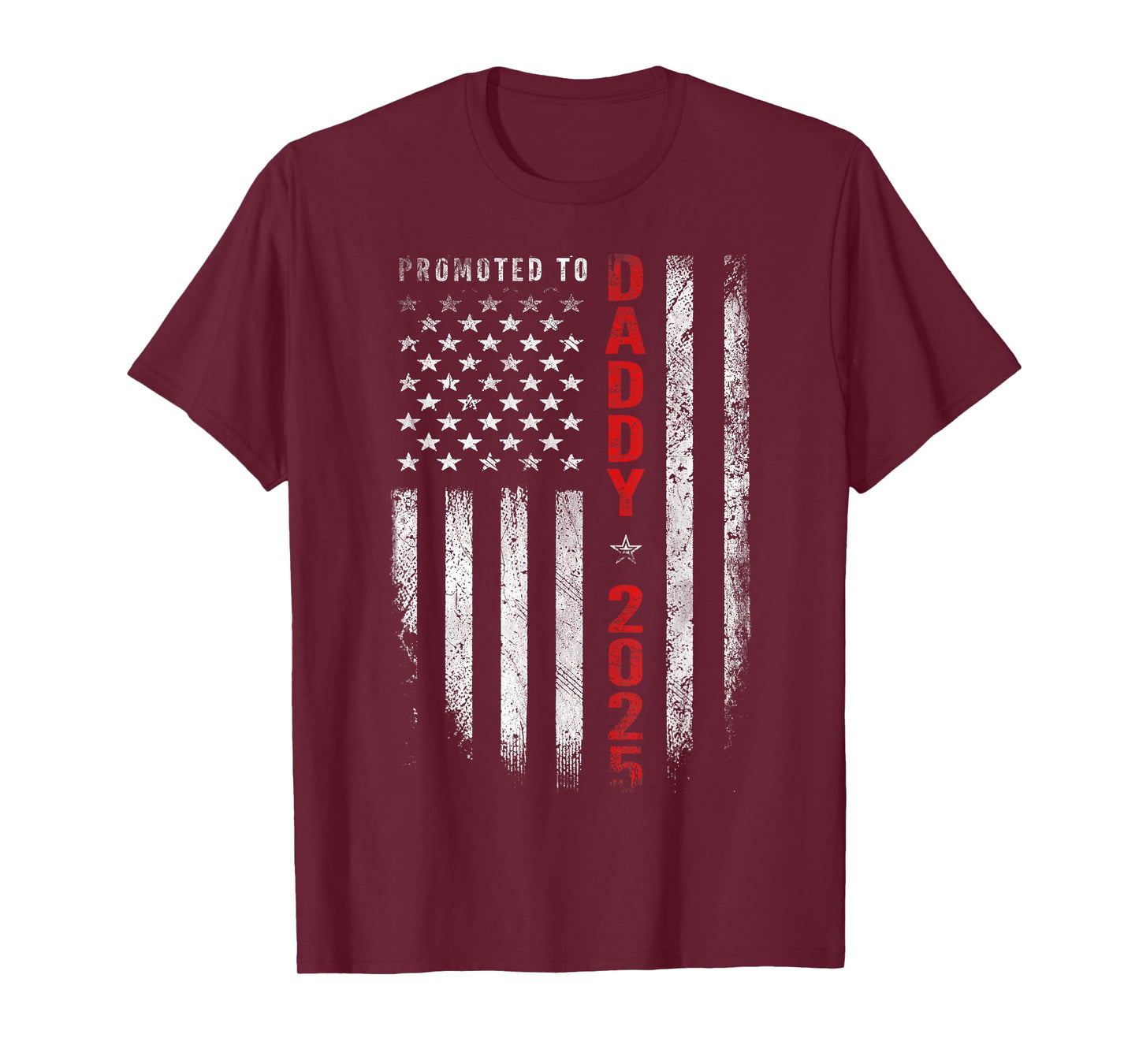 Patriotic Mens Promoted to Daddy Est 2025 First Time Dad T-Shirt