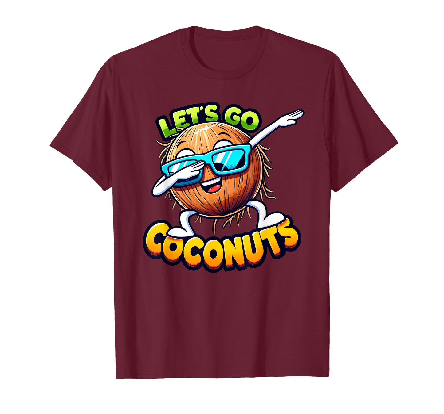 Let's Go Coconut Summer Vacation Beach Trip Dabbing Fruit T-Shirt for Men Women Kids