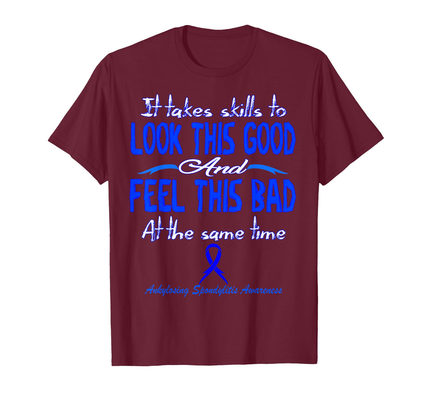 Ankylosing Spondylitis Awareness T-Shirt