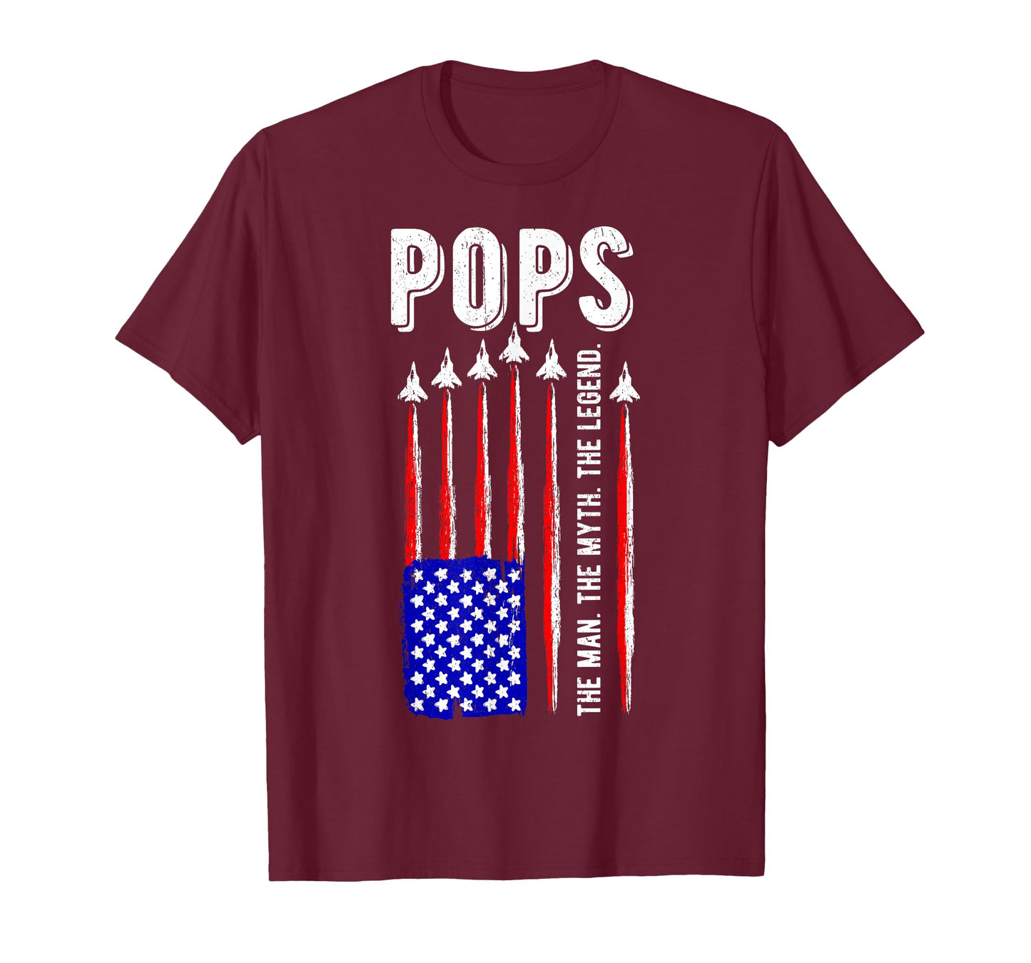 USA American Flag Pops Man Myth Legend Daddy Father T-Shirt
