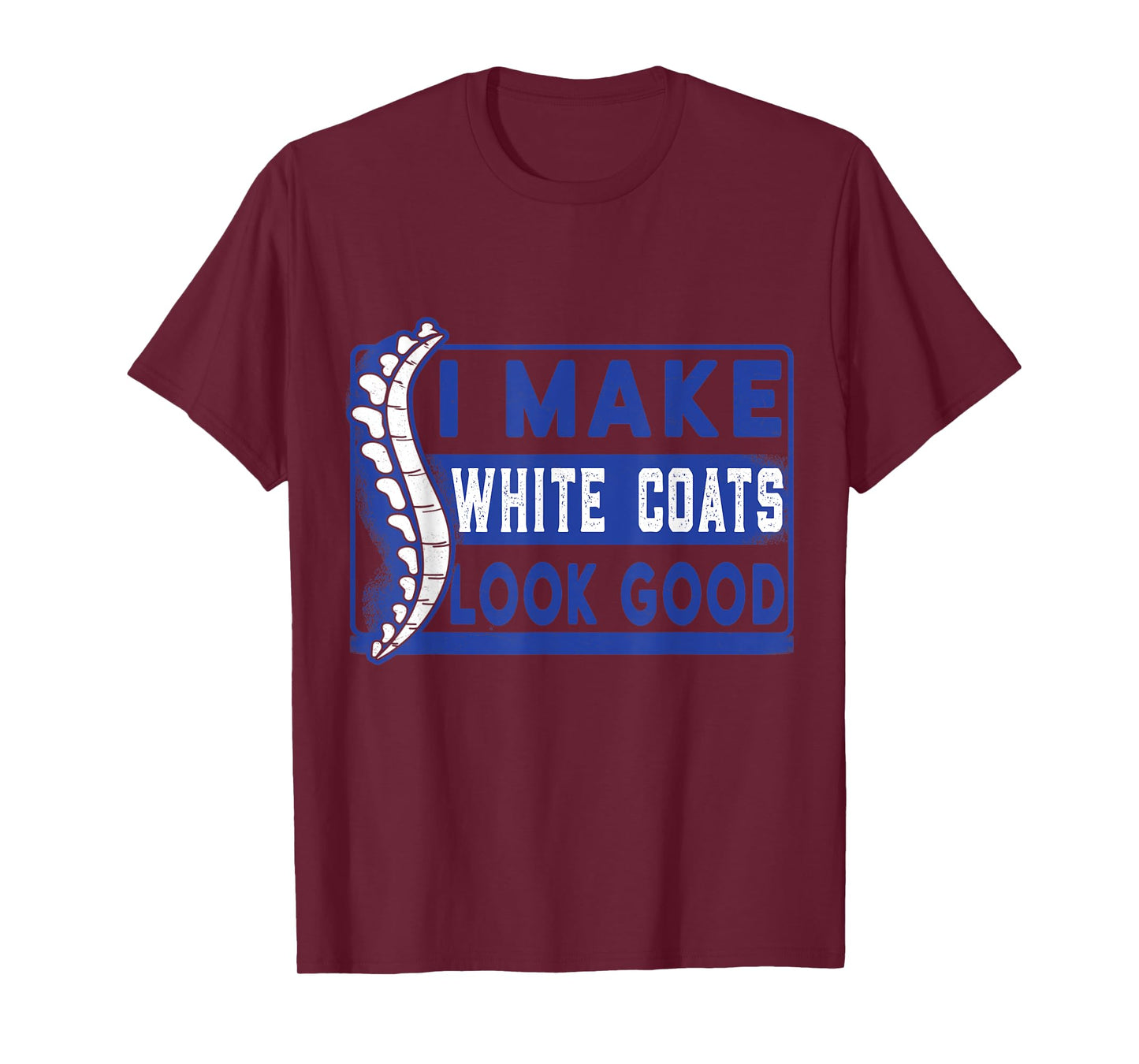 Chiropractic study white coat ceremony chiropractor student T-Shirt