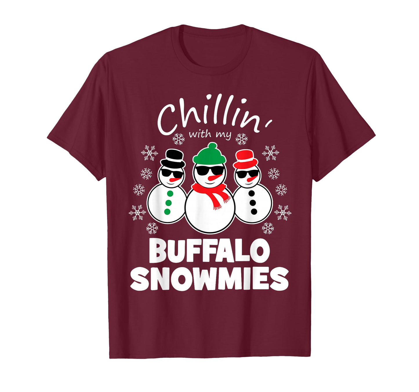 Chillin With My Buffalo Snowmies Funny Christmas T-Shirt