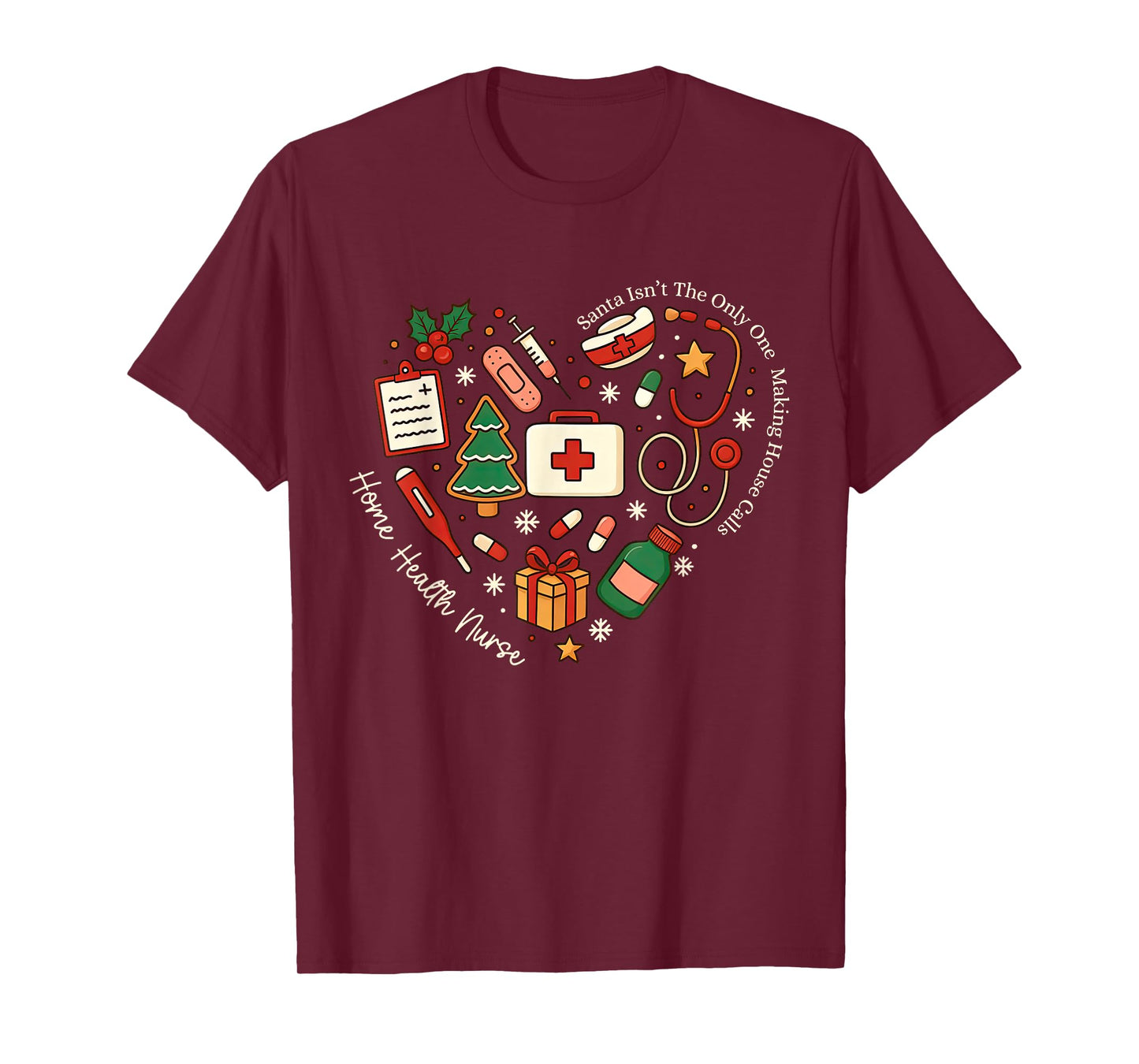 Christmas Home Health Nurse Heart Public Health Registered T-Shirt