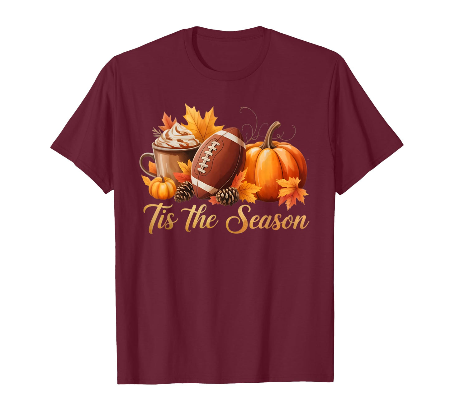 Tis The Season Fall Thanksgiving Pumpkin Spice Football Tee T-Shirt