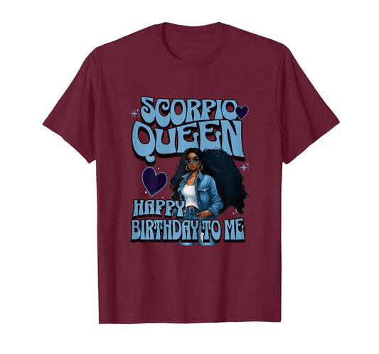 Womens Scorpio Queen Happy BIrthday To Me Melanin Birthday Girl T-Shirt