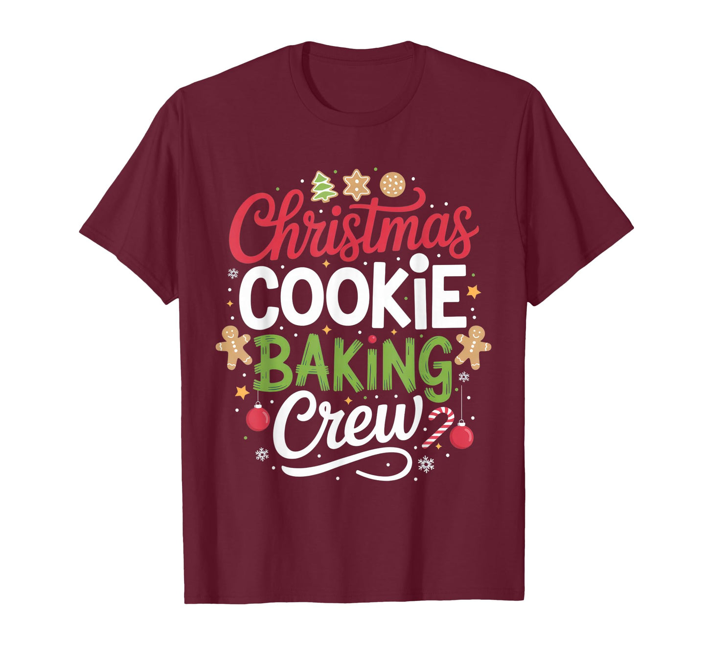 Christmas Cookie Baking Crew Mom Funny Proud Holiday T-Shirt