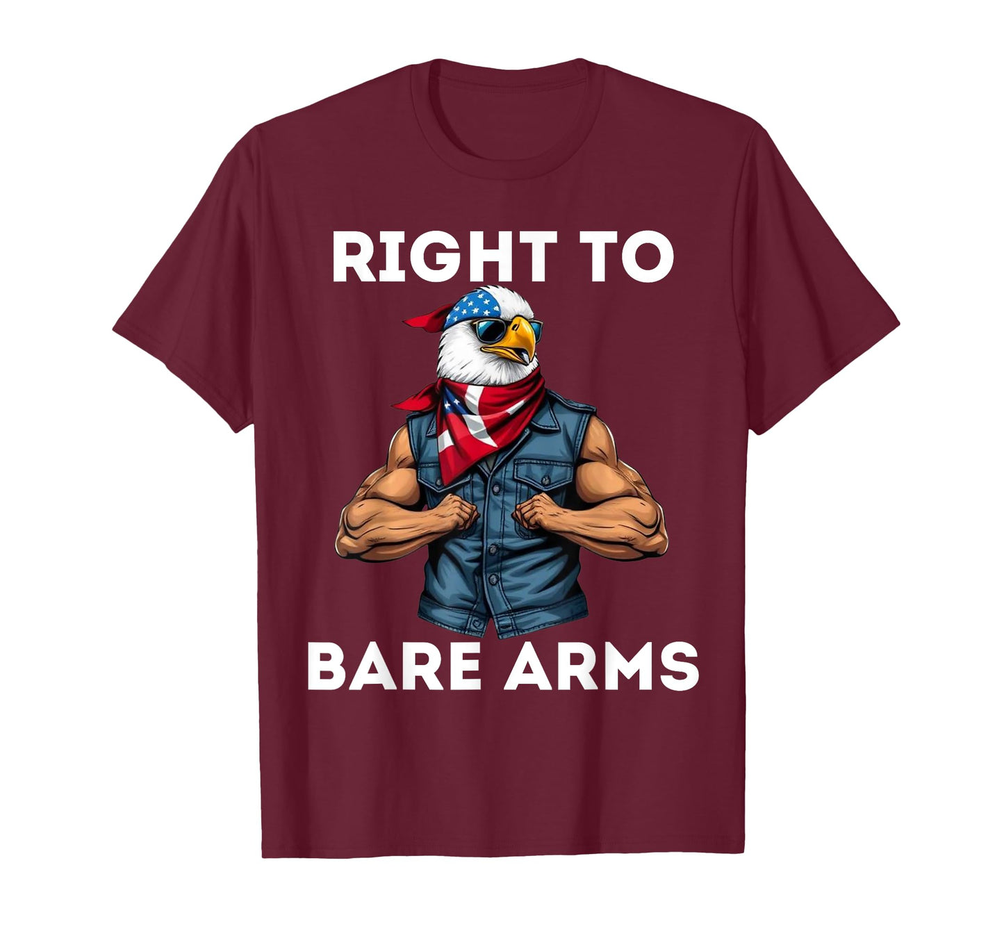 Right To Bare Arms US USA Flag Funny 4th of July Gym Workout T-Shirt