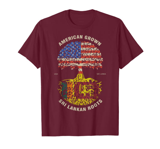 American Grown Sri Lankan Roots Sri Lanka Flag T-Shirt