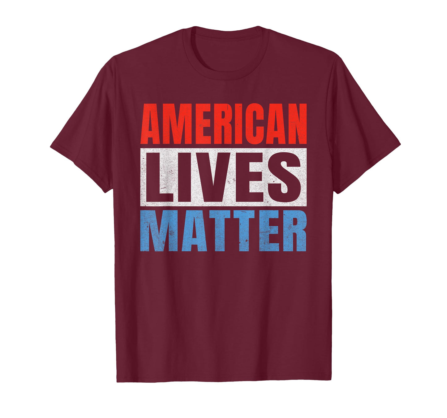 American Lives Matter America T-Shirt