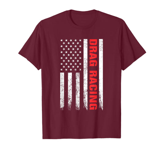 Drag Racing Race Car Driver USA Flag Racing Enthusiast T-Shirt