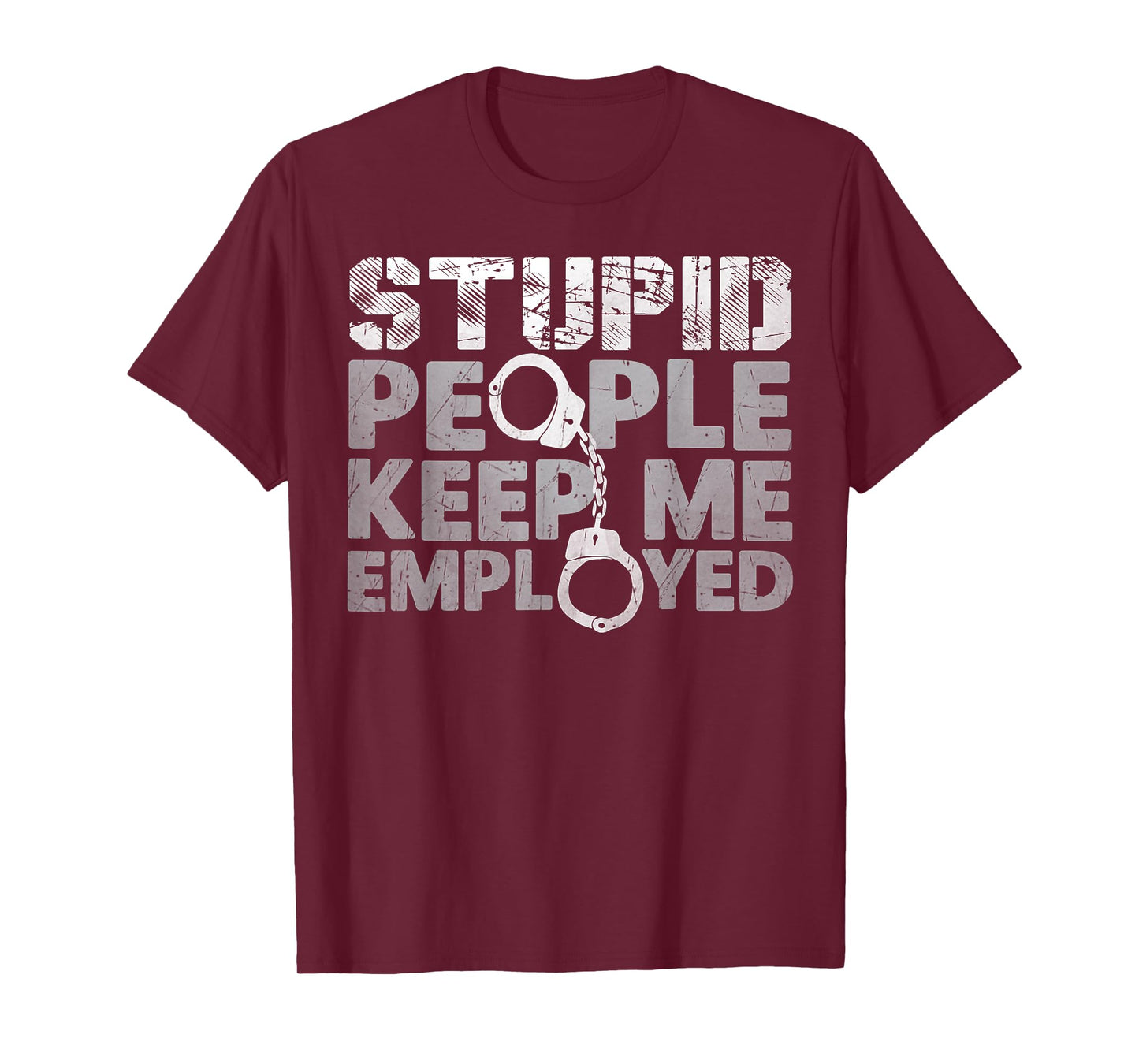 Correctional Officer - Stupid People Keep Me On Toes T-Shirt