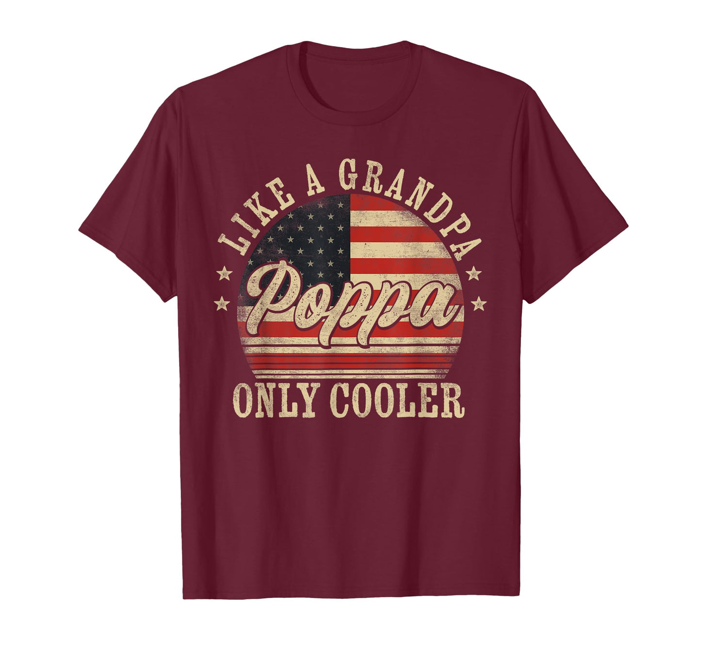Poppa Like a Grandpa Only Cooler Poppa Father's Day T-Shirt