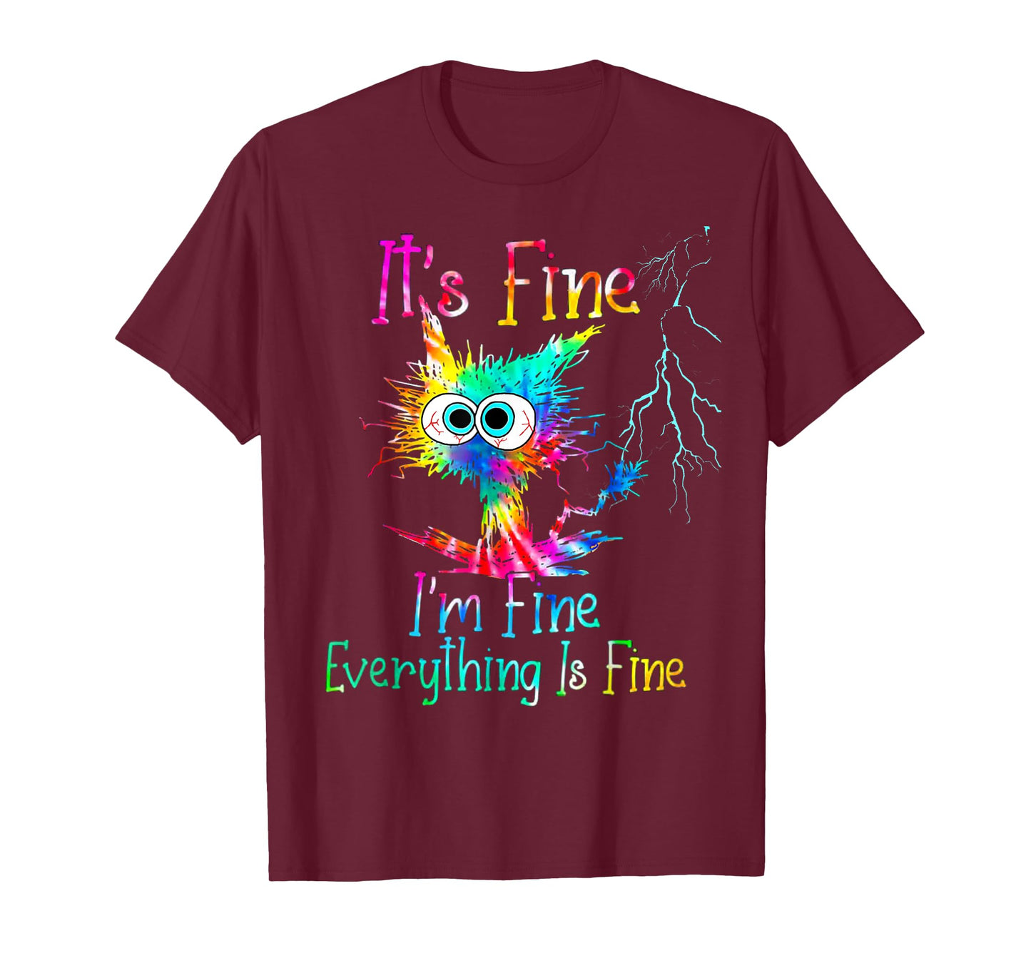 It's fine I'm fine everything is fine amusing and funny cat T-Shirt