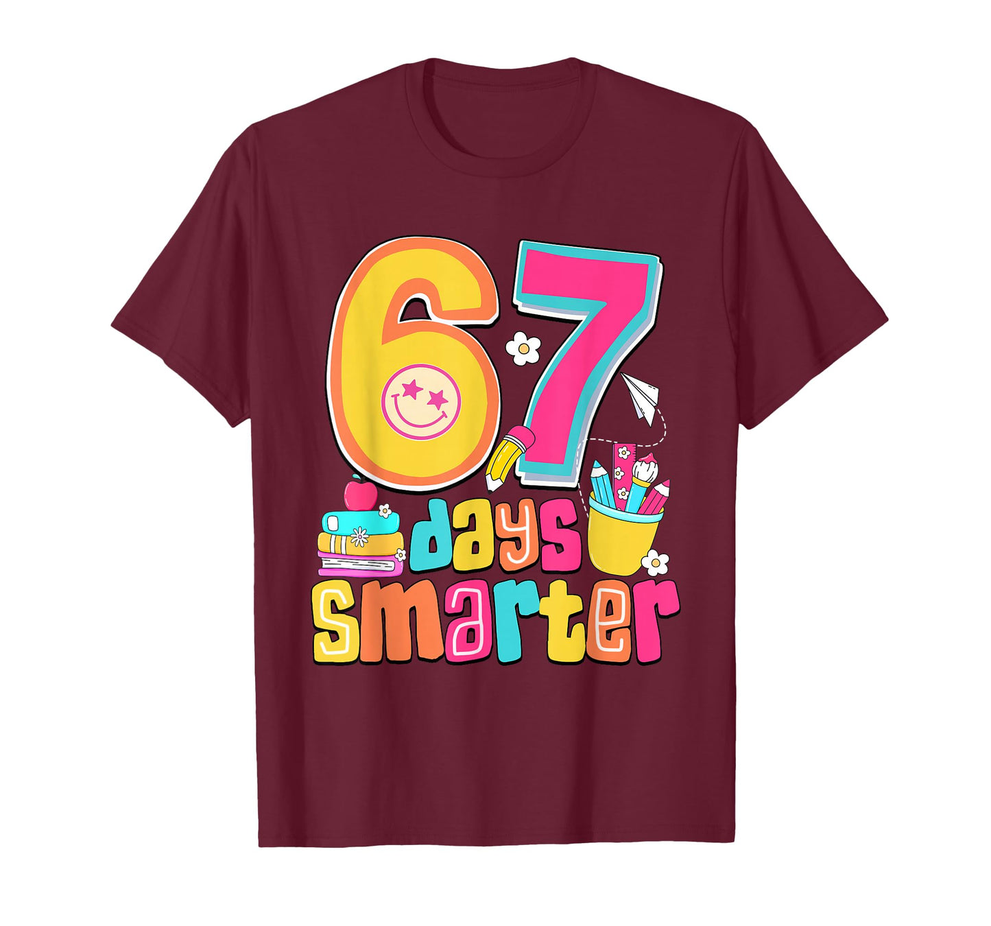 67th Day of School Shirt 67 Days Smarter Teacher Boys Girls T-Shirt