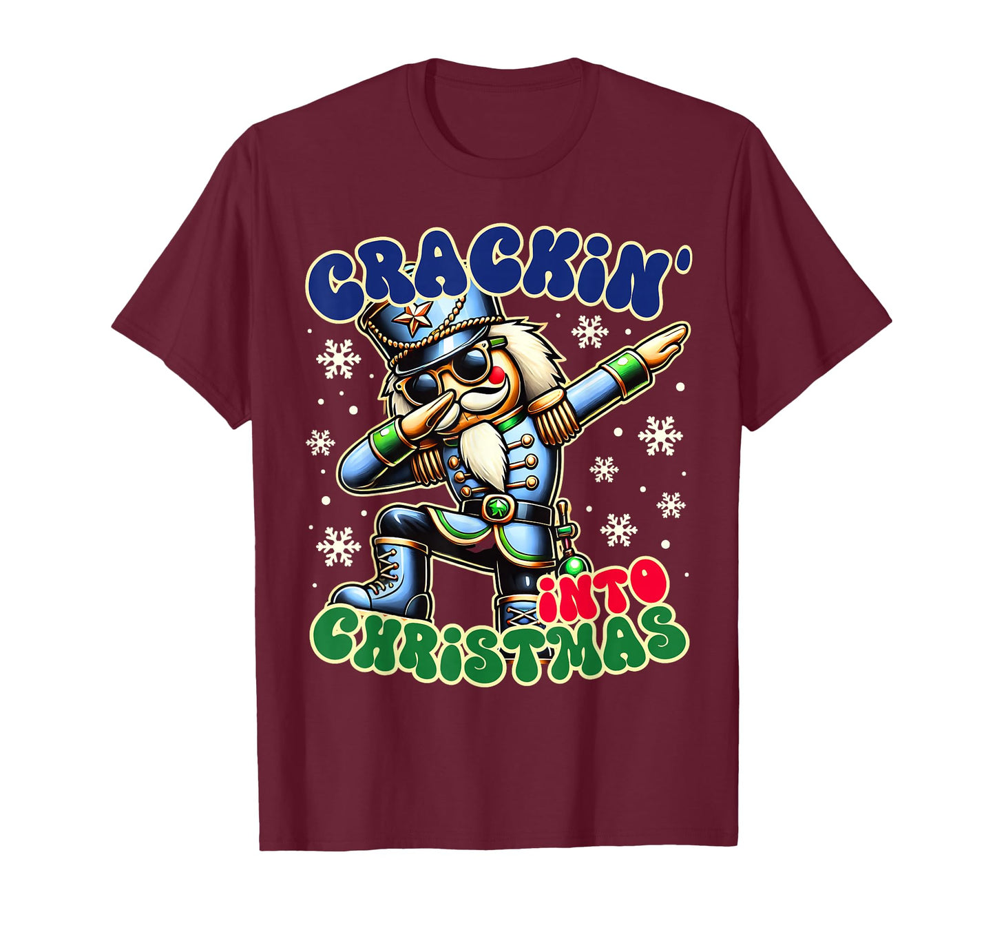 Christmas Dabbing Nutcracker Crackin' into Christmas Funny T-Shirt
