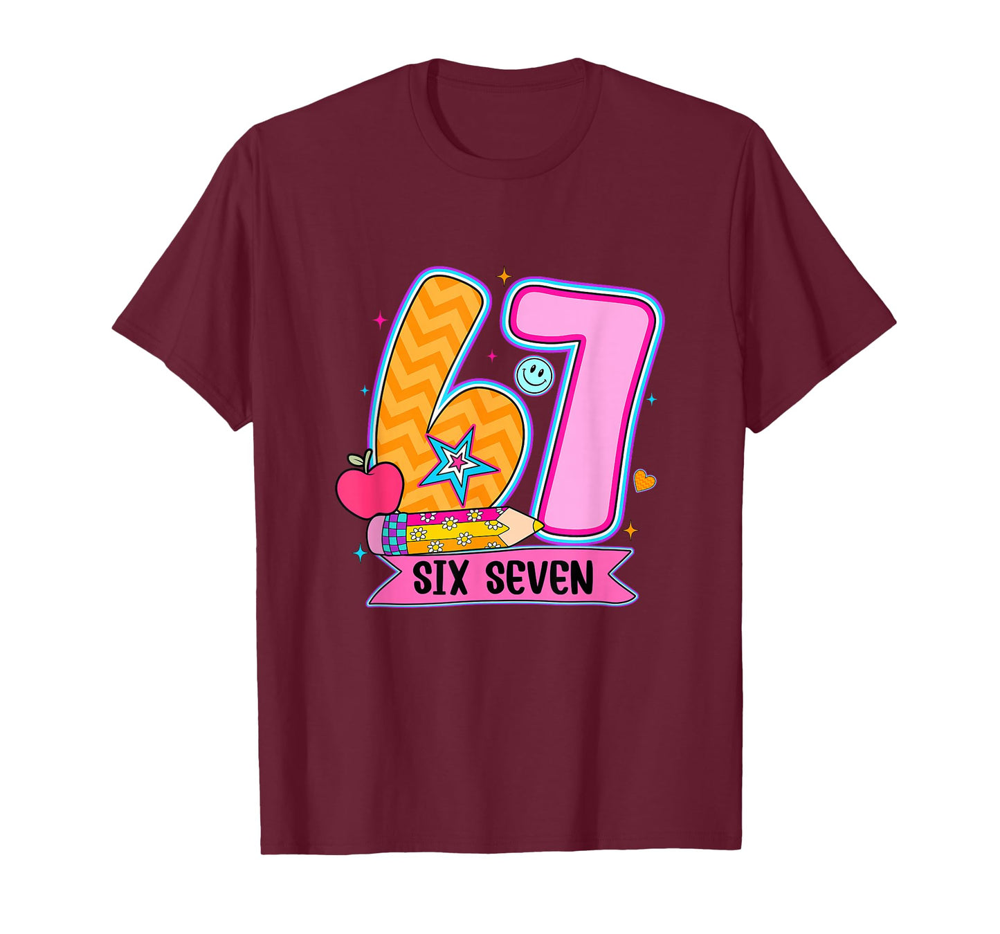 67 Shirt for Teachers 6 7 Meme Women Teacher Six Seven T-Shirt
