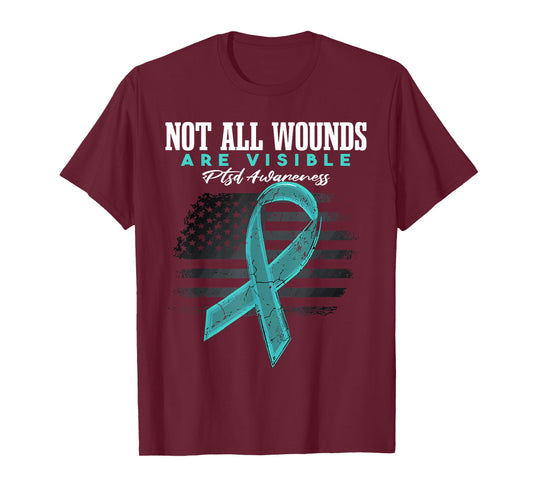 PTSD Not All Wounds Are Visible T-Shirt