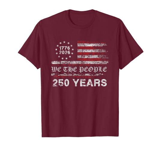 250 Years 1776-2026 250th Birthday Flag T-Shirt