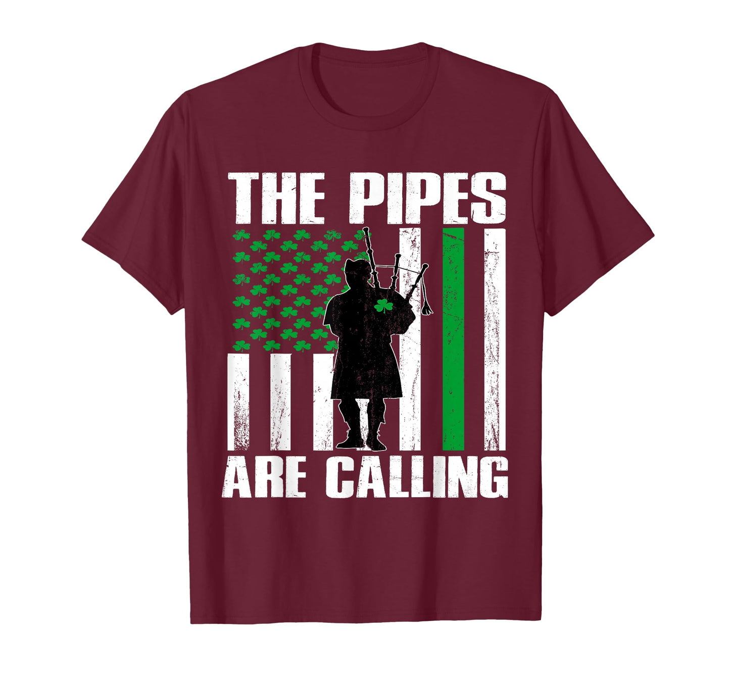 The Pipes are Calling St Patricks Day Gift Irish Bagpipe T-Shirt