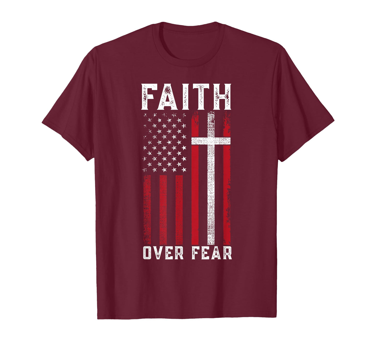 Inspirational Faith Over Fear USA Flag Christian Cross Jesus T-Shirt