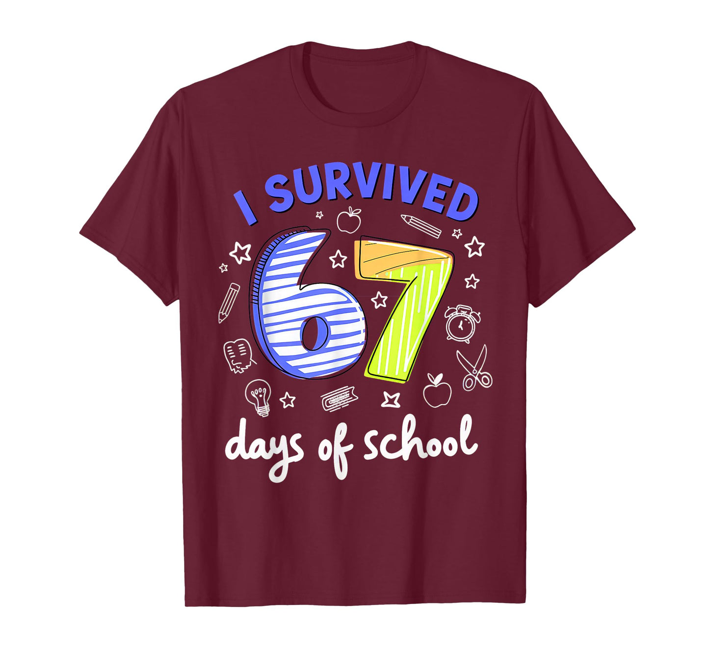 I Survived 67 Days of School Meme Teacher Student T-Shirt