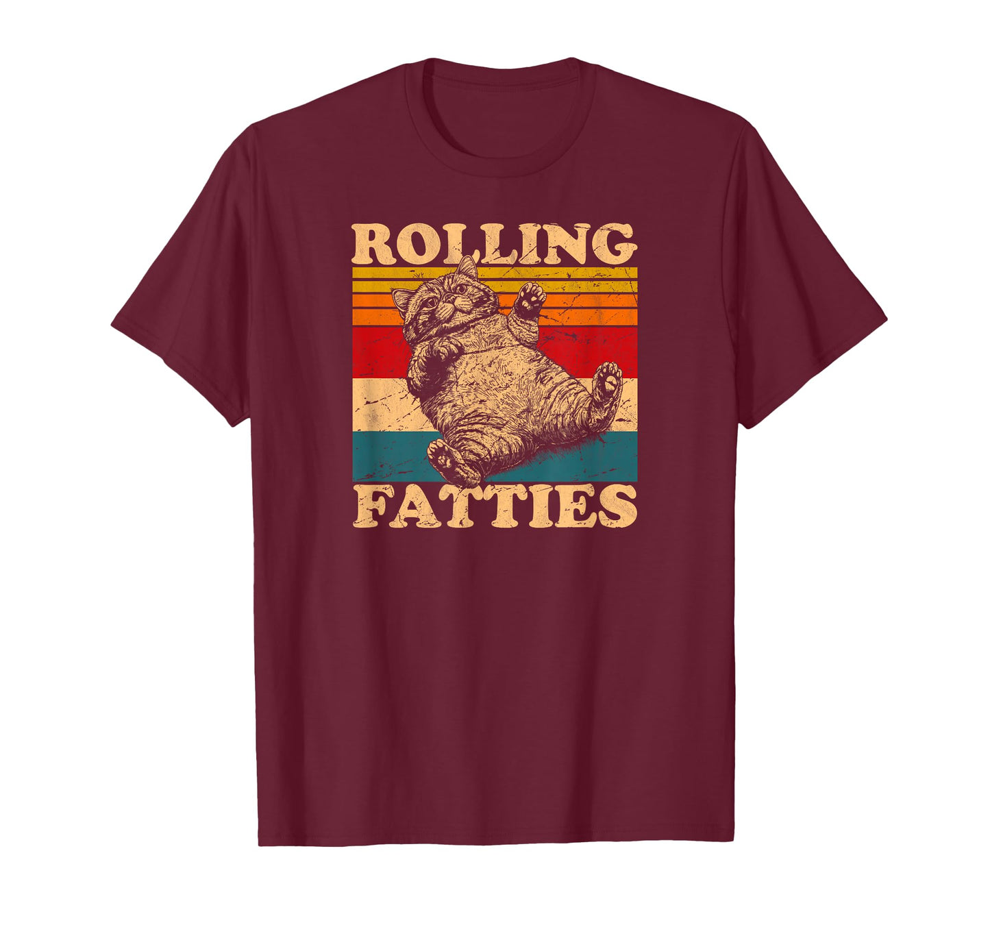 Rolling Fatties cat funny cute cat lover Kitten Owner retro T-Shirt for Men Women