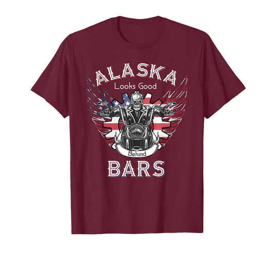 Alaska looks good behind bars motorcycle shirt