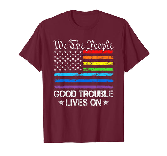 Good Necessary Trouble Lives On Rainbow USA Flag Resistance T-Shirt