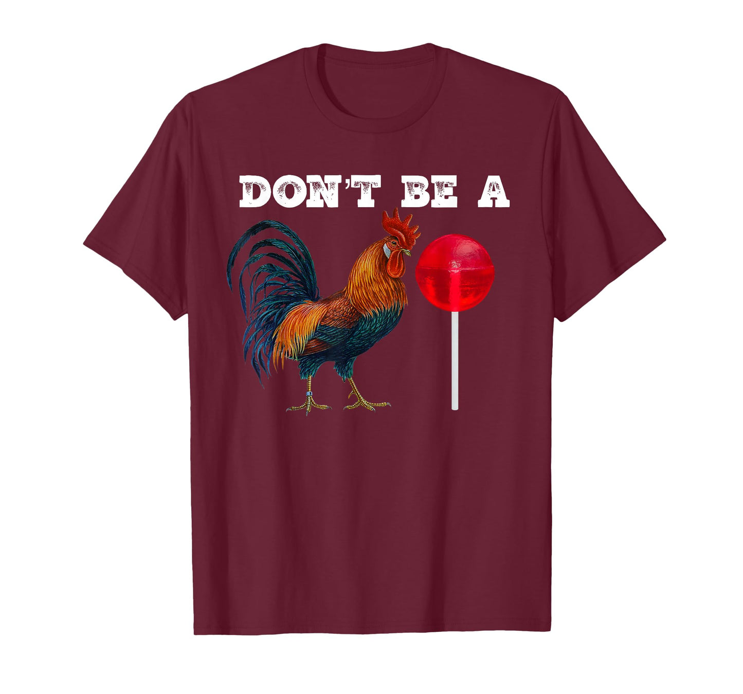 #Premium Rooster lollipop T-Shirt