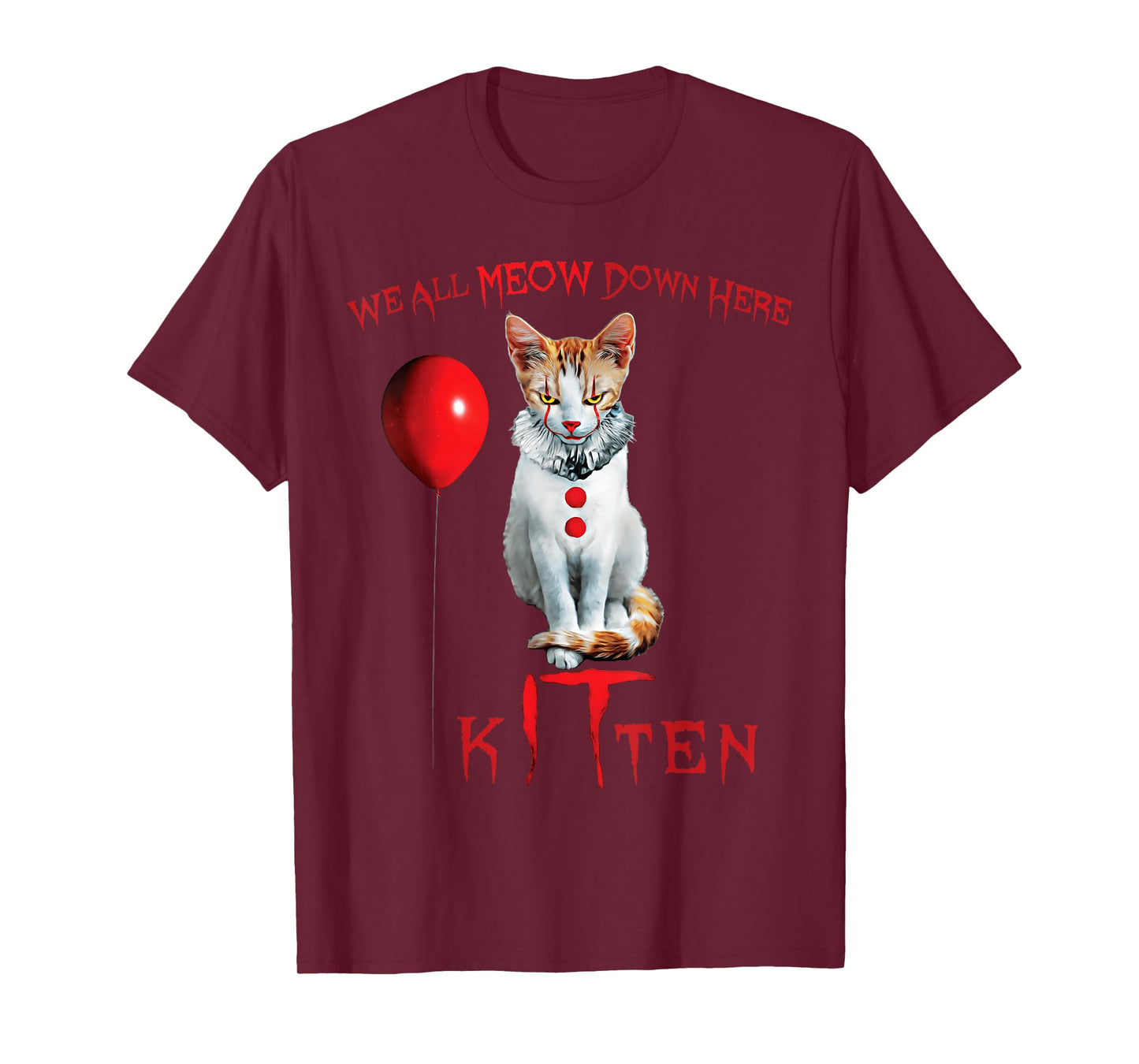We All Meow Clown Cat Kitten Halloween Funny Cute T-Shirt