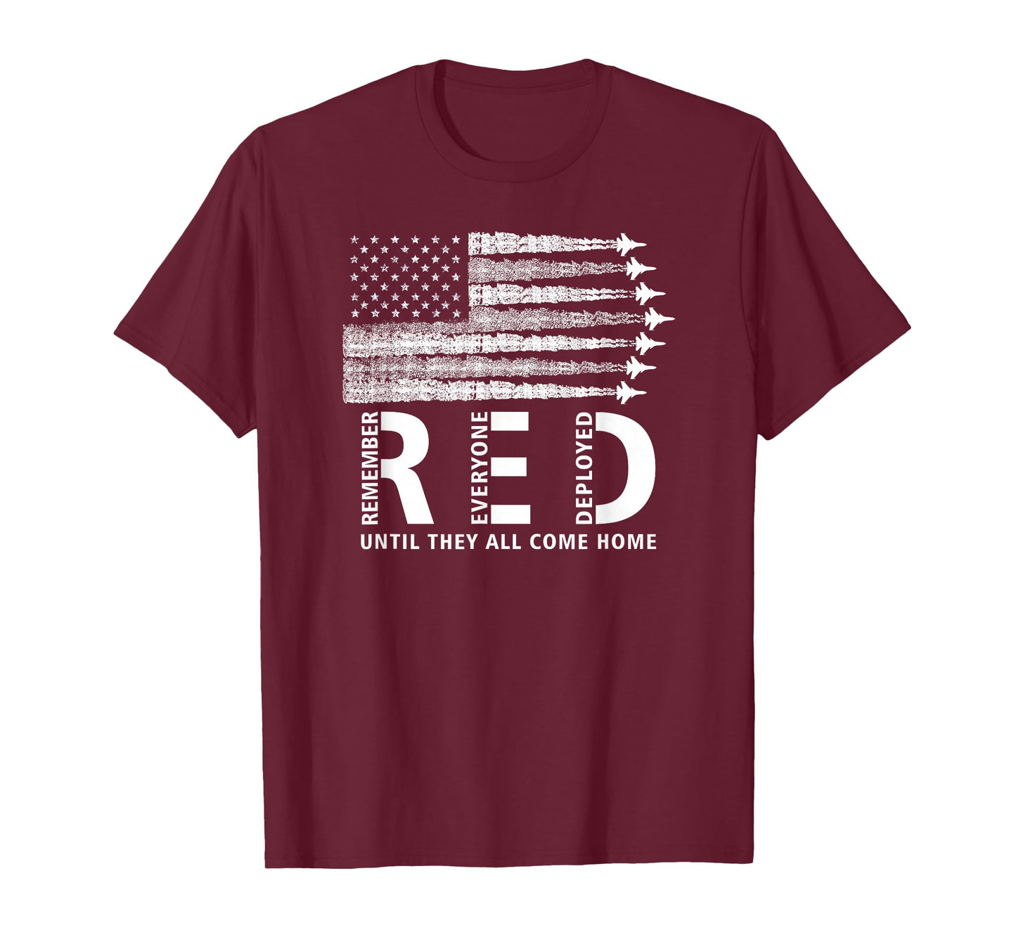 American Flag RED Friday Remember Everyone Deployed Military T-Shirt