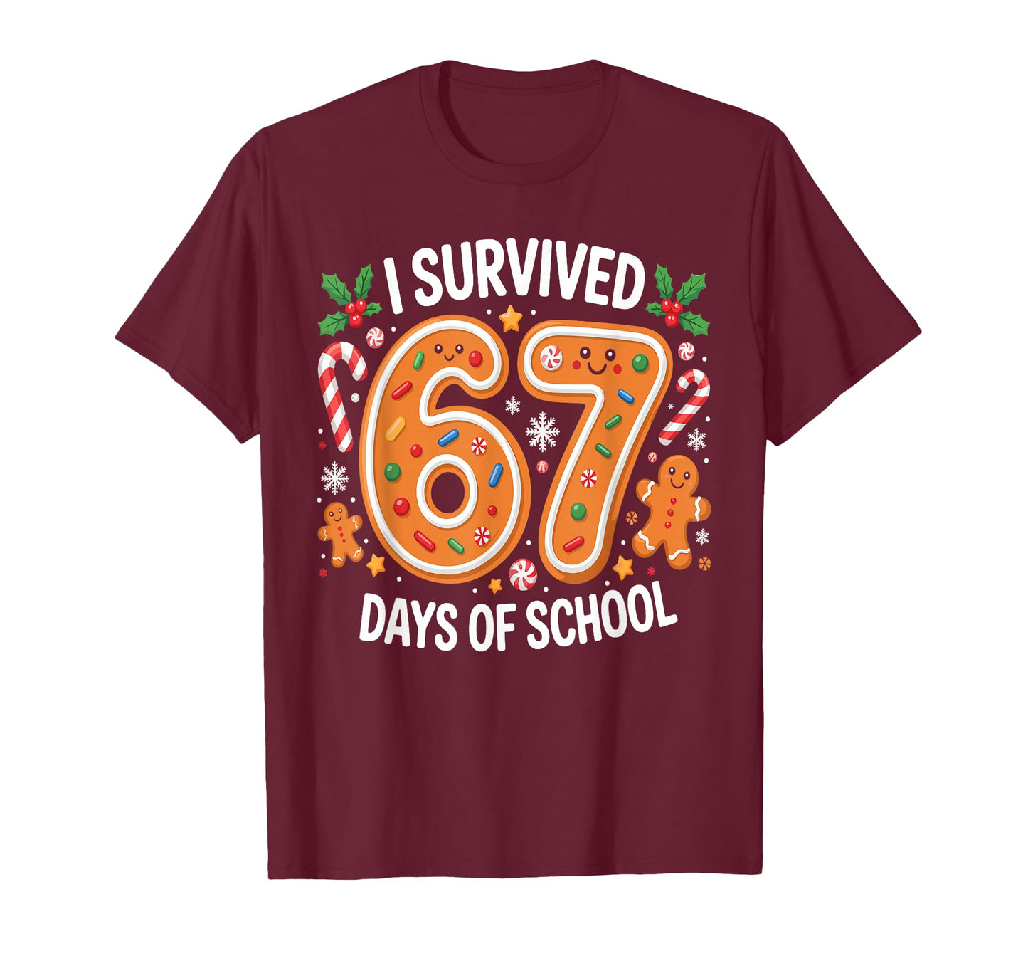 I Survived 67 Days of School Christmas Candy Cane Six Seven T-Shirt