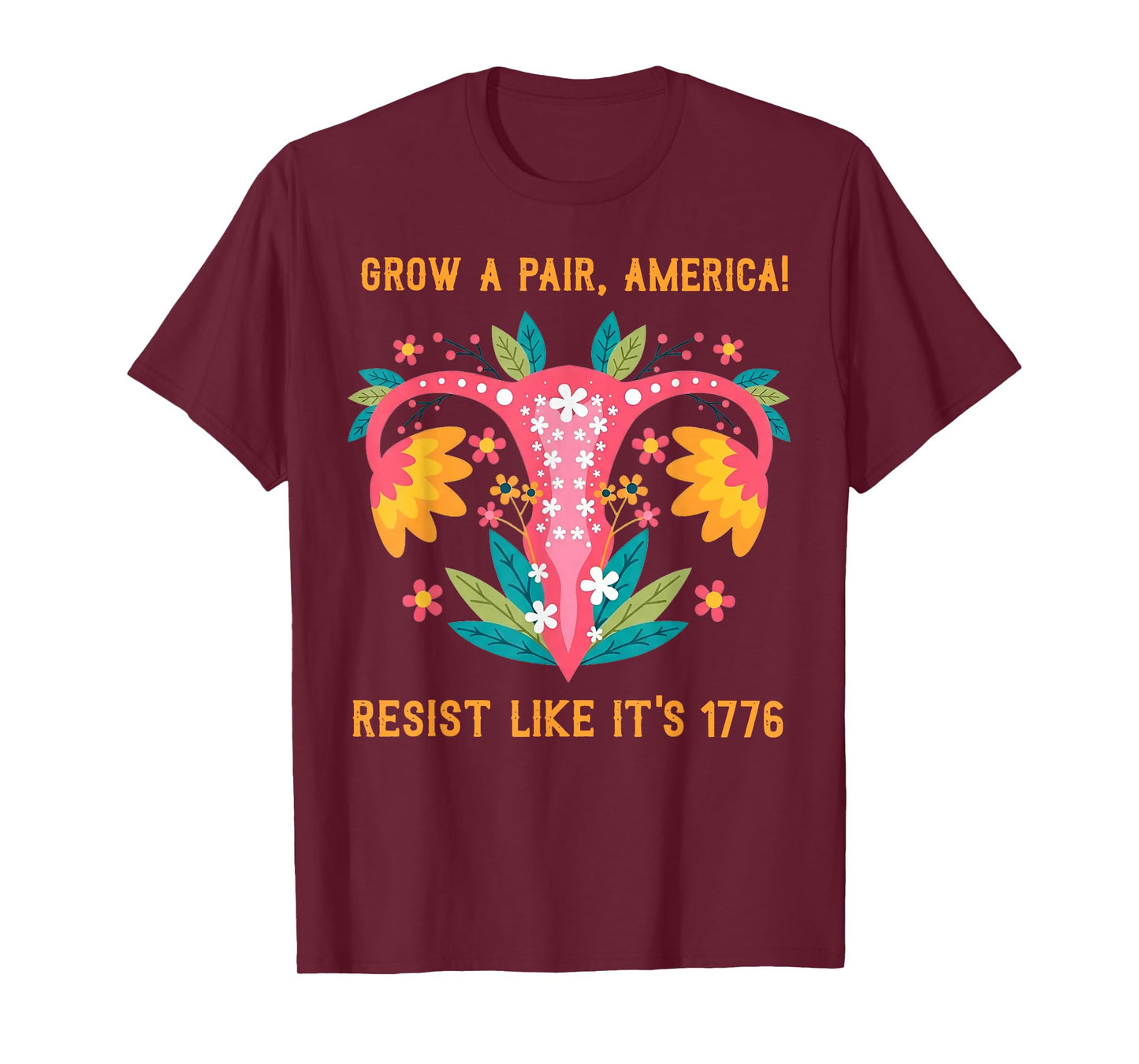 Grow A Pair America Resist Like It's 1776 T-Shirt