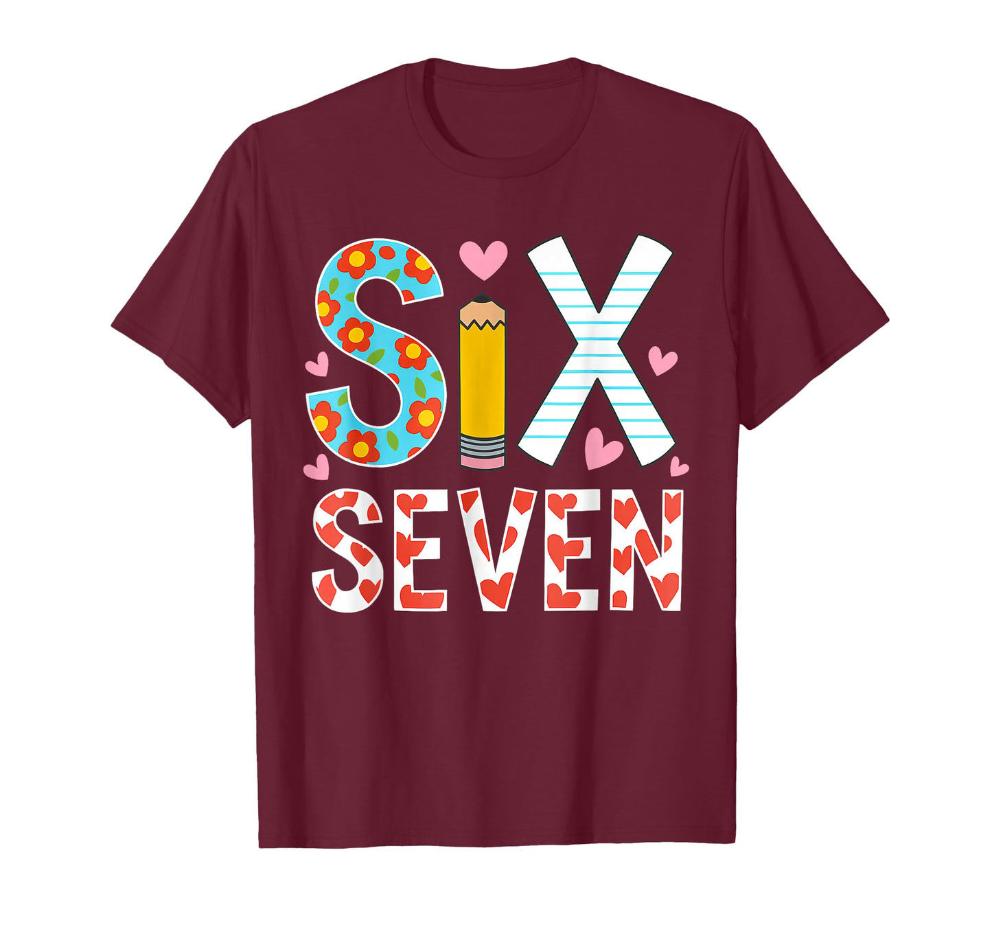6 7 Six Seven Meme School Teacher Student Men Women Girls T-Shirt