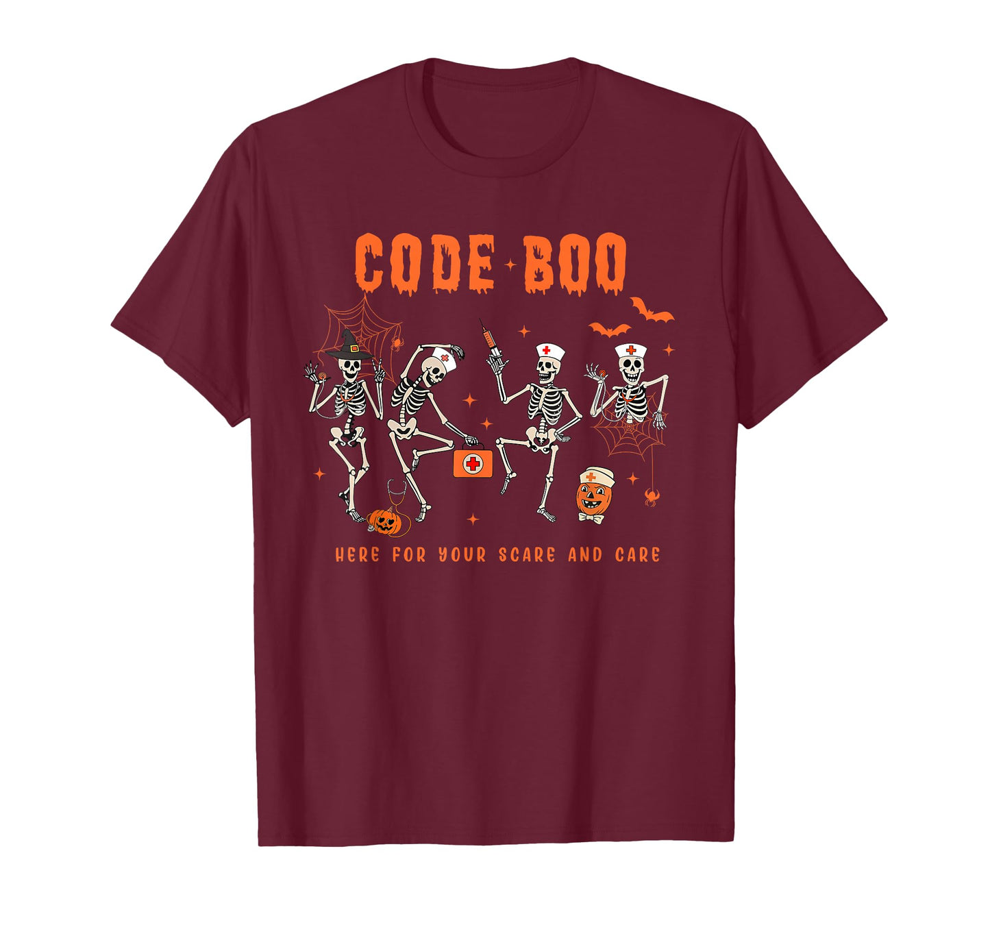 Code Boo Here for Your Scare and Care Nursing Halloween T-Shirt