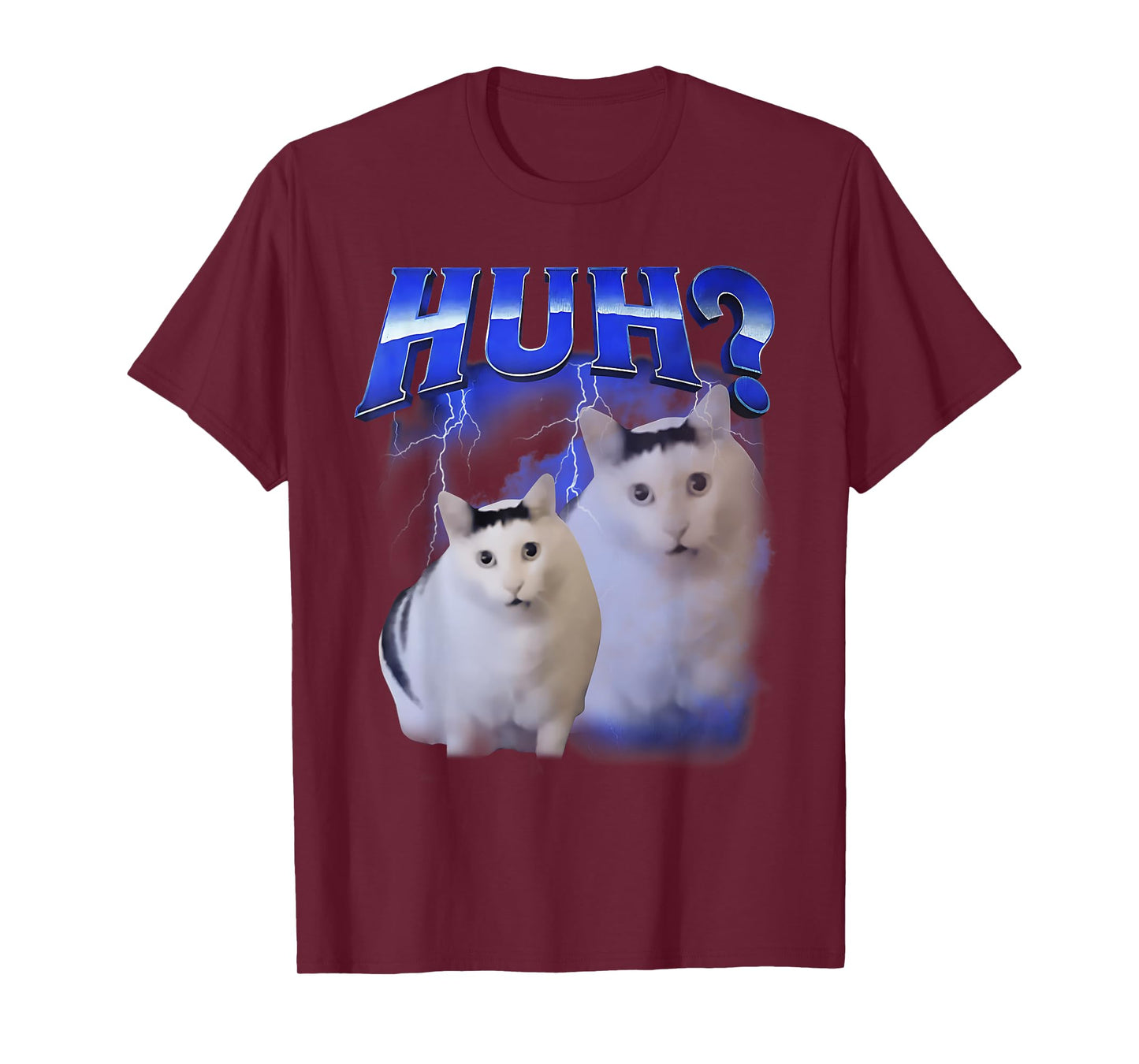 HUH Funny Dank Cat Meme For Woman & Man Unhinged Goofy Cats T-Shirt